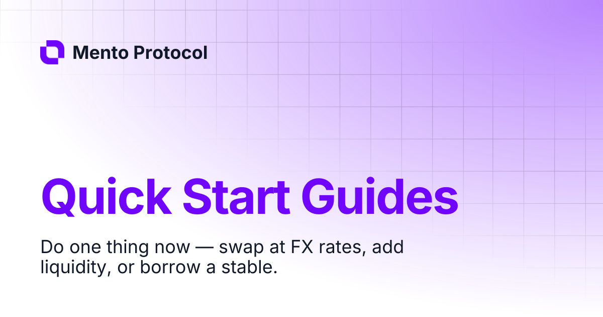 Quick Start Guides | Mento Protocol